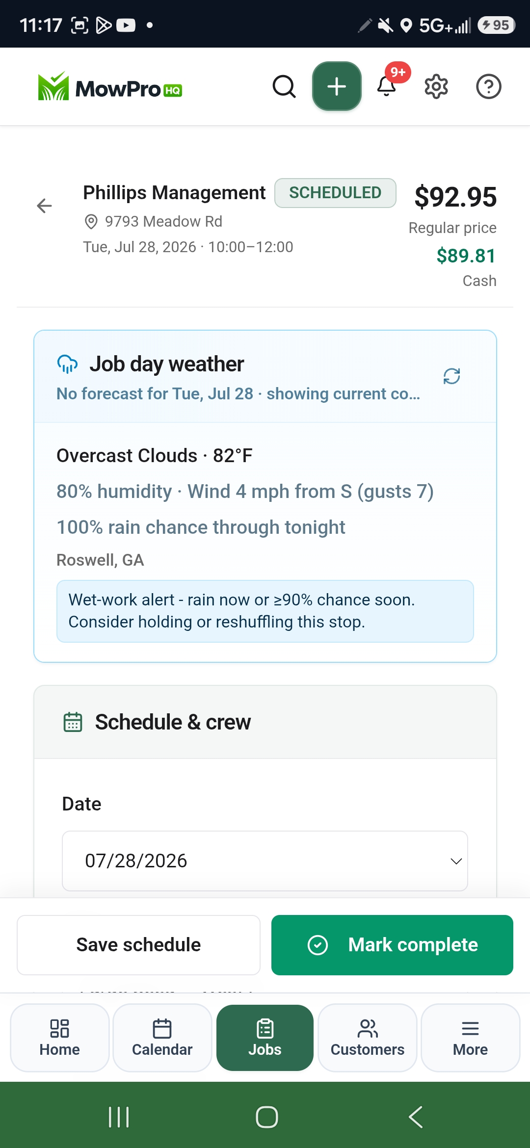 MowProHQ job for Phillips Management with Regular $92.95, Cash $89.81, and a rain alert
